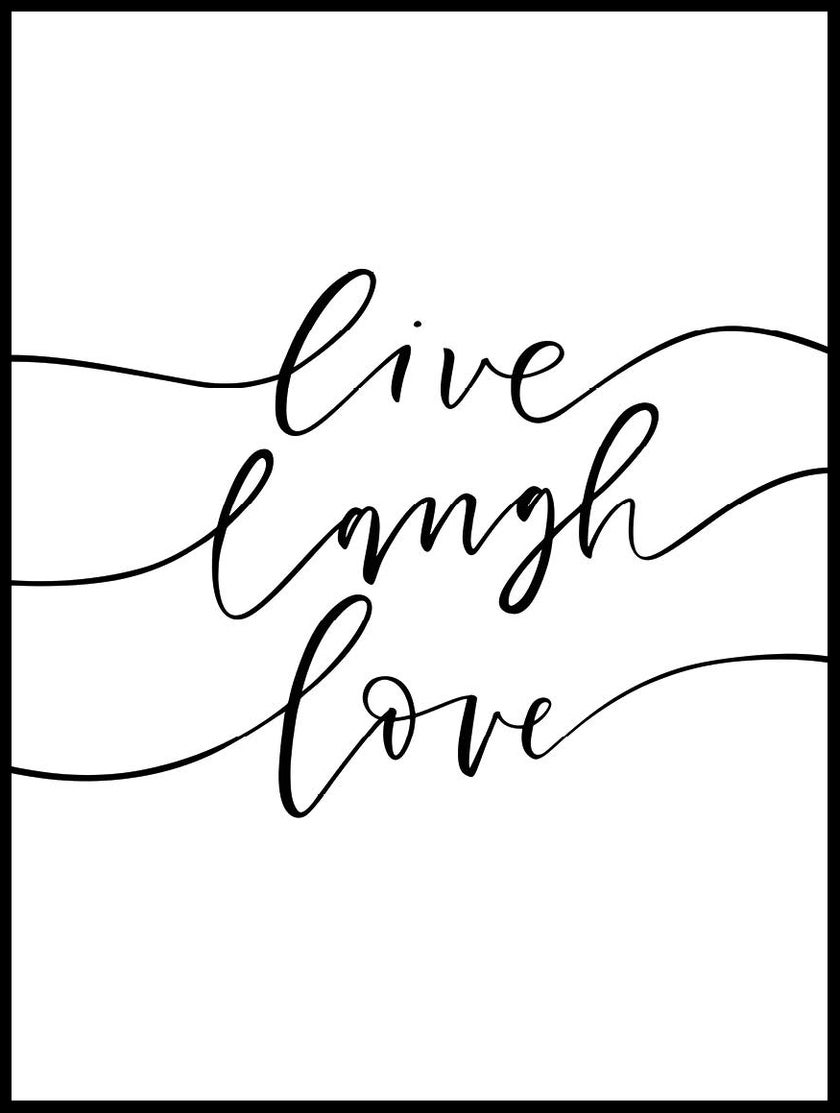 Live Laugh Love